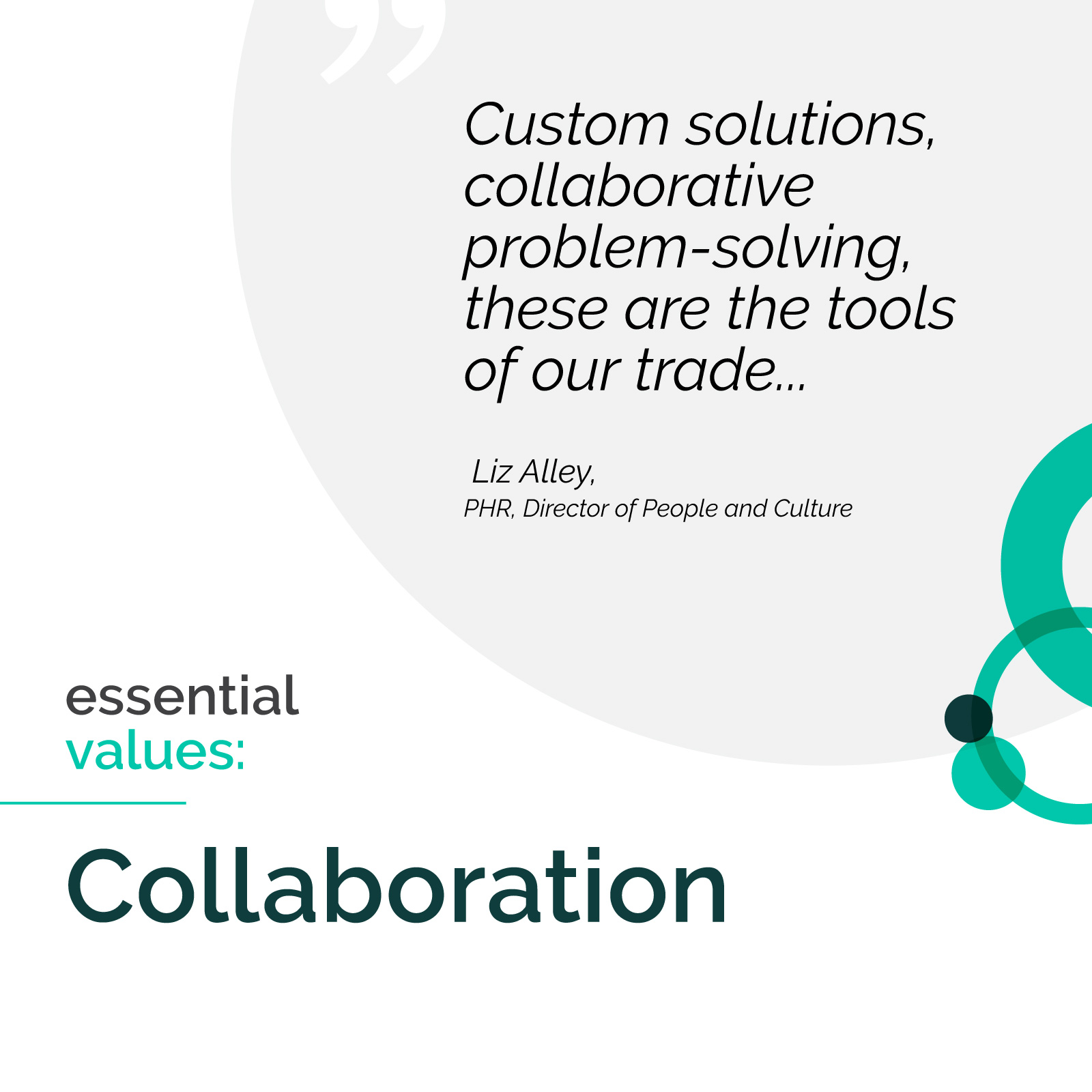Blog graphic for an Essential Values: Collaboration blog that shows pull quote from our previous PHR, Director of People and Culture, Liz Alley.