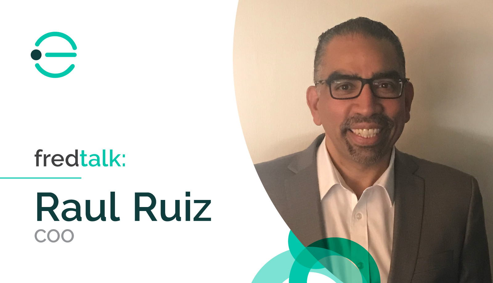 A fredtalk blog graphic that features a photo of Raul Ruiz